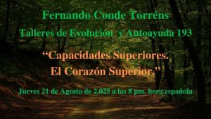 Taller de Evolución y Autoayuda 193 El Corazón Superior