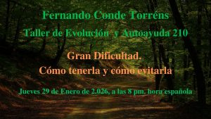 Taller de Evolución 210 Gran Dificultad Cómo tenerla y cómo evitarla