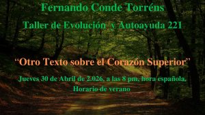 Taller de Evolución y Autoayuda 222 Texto sobre el Corazón Superior