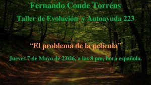 Taller de Evolución y Autoayuda 223 El problema de la película